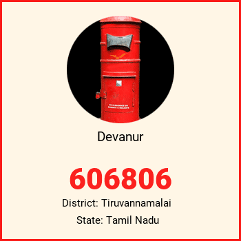 Devanur pin code, district Tiruvannamalai in Tamil Nadu