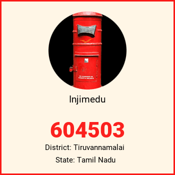 Injimedu pin code, district Tiruvannamalai in Tamil Nadu