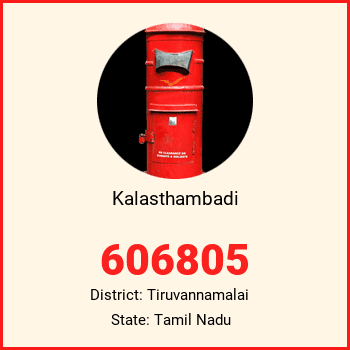 Kalasthambadi pin code, district Tiruvannamalai in Tamil Nadu