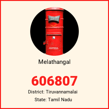 Melathangal pin code, district Tiruvannamalai in Tamil Nadu