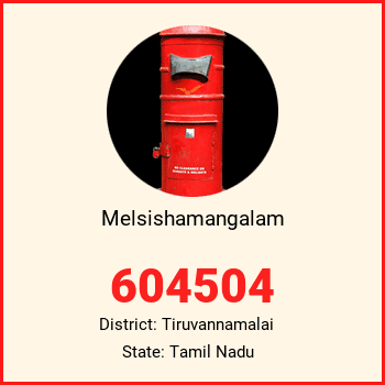 Melsishamangalam pin code, district Tiruvannamalai in Tamil Nadu