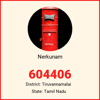 Nerkunam pin code, district Tiruvannamalai in Tamil Nadu