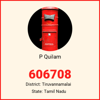 P Quilam pin code, district Tiruvannamalai in Tamil Nadu