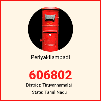 Periyakilambadi pin code, district Tiruvannamalai in Tamil Nadu