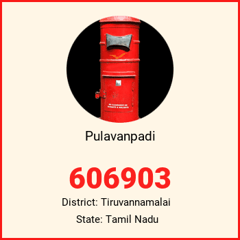 Pulavanpadi pin code, district Tiruvannamalai in Tamil Nadu