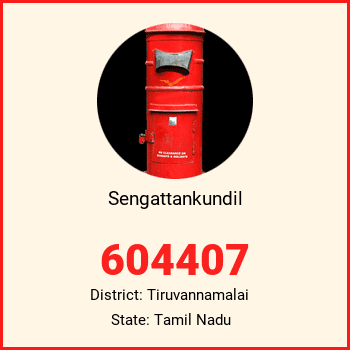 Sengattankundil pin code, district Tiruvannamalai in Tamil Nadu