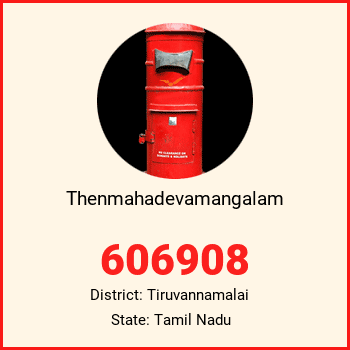 Thenmahadevamangalam pin code, district Tiruvannamalai in Tamil Nadu