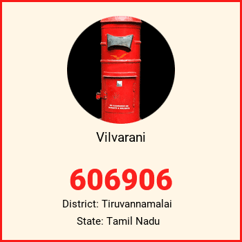 Vilvarani pin code, district Tiruvannamalai in Tamil Nadu