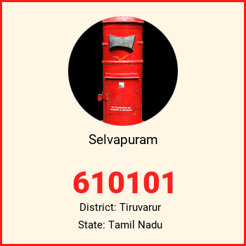 Selvapuram pin code, district Tiruvarur in Tamil Nadu