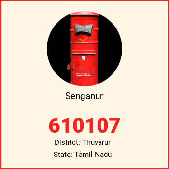 Senganur pin code, district Tiruvarur in Tamil Nadu