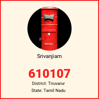 Srivanjiam pin code, district Tiruvarur in Tamil Nadu