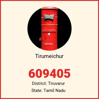 Tirumeichur pin code, district Tiruvarur in Tamil Nadu