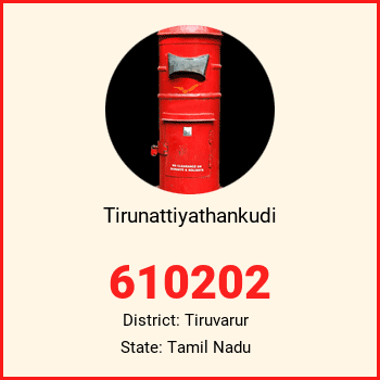 Tirunattiyathankudi pin code, district Tiruvarur in Tamil Nadu