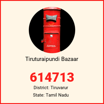 Tiruturaipundi Bazaar pin code, district Tiruvarur in Tamil Nadu