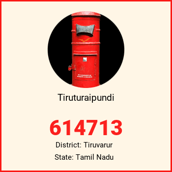 Tiruturaipundi pin code, district Tiruvarur in Tamil Nadu