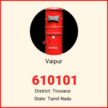 Vaipur pin code, district Tiruvarur in Tamil Nadu