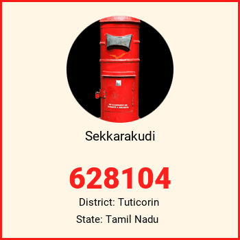 Sekkarakudi pin code, district Tuticorin in Tamil Nadu