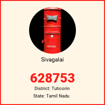Sivagalai pin code, district Tuticorin in Tamil Nadu
