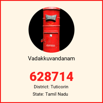 Vadakkuvandanam pin code, district Tuticorin in Tamil Nadu