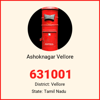 Ashoknagar Vellore pin code, district Vellore in Tamil Nadu