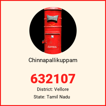 Chinnapallikuppam pin code, district Vellore in Tamil Nadu