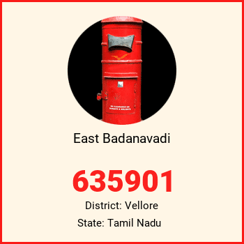 East Badanavadi pin code, district Vellore in Tamil Nadu