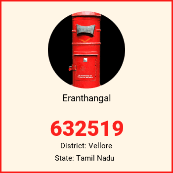 Eranthangal pin code, district Vellore in Tamil Nadu