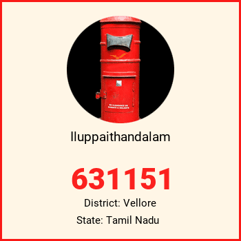 Iluppaithandalam pin code, district Vellore in Tamil Nadu