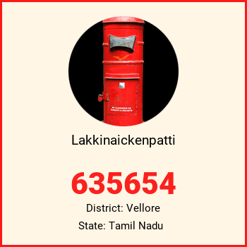 Lakkinaickenpatti pin code, district Vellore in Tamil Nadu
