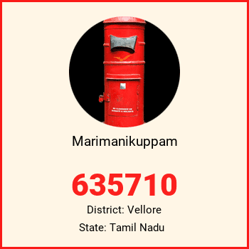 Marimanikuppam pin code, district Vellore in Tamil Nadu