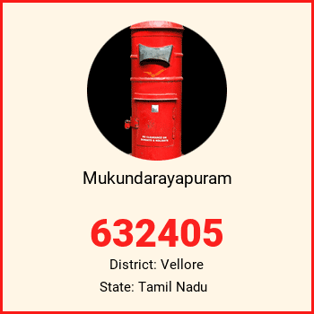 Mukundarayapuram pin code, district Vellore in Tamil Nadu