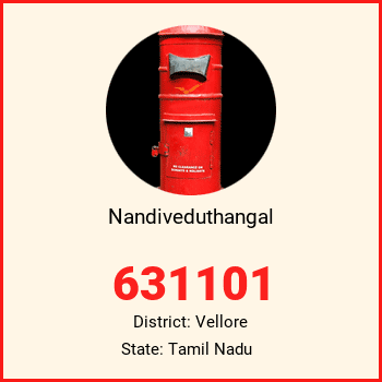 Nandiveduthangal pin code, district Vellore in Tamil Nadu