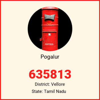 Pogalur pin code, district Vellore in Tamil Nadu