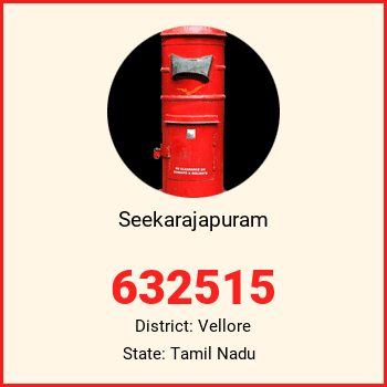 Seekarajapuram pin code, district Vellore in Tamil Nadu