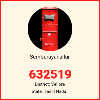 Sembarayanallur pin code, district Vellore in Tamil Nadu