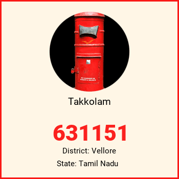 Takkolam pin code, district Vellore in Tamil Nadu