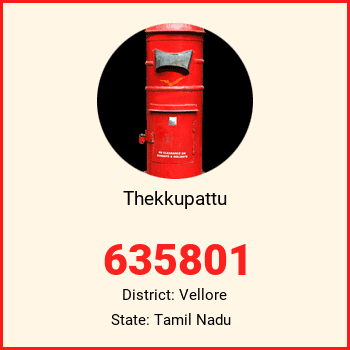 Thekkupattu pin code, district Vellore in Tamil Nadu