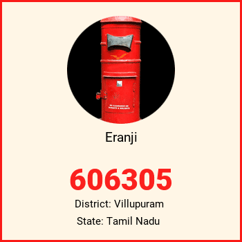 Eranji pin code, district Villupuram in Tamil Nadu