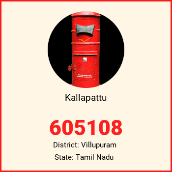 Kallapattu pin code, district Villupuram in Tamil Nadu
