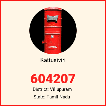 Kattusiviri pin code, district Villupuram in Tamil Nadu