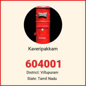 Kaveripakkam pin code, district Villupuram in Tamil Nadu
