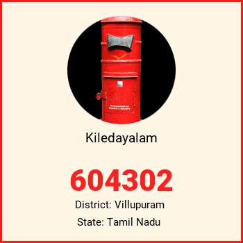 Kiledayalam pin code, district Villupuram in Tamil Nadu