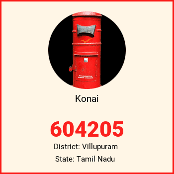 Konai pin code, district Villupuram in Tamil Nadu