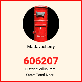 Madavacherry pin code, district Villupuram in Tamil Nadu