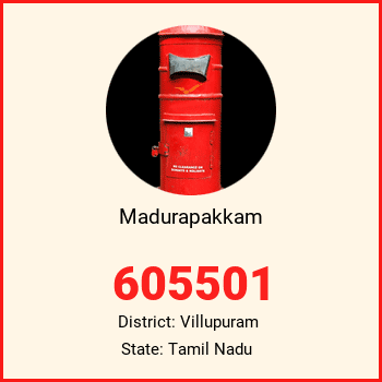 Madurapakkam pin code, district Villupuram in Tamil Nadu