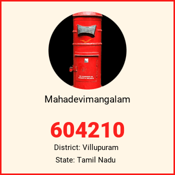 Mahadevimangalam pin code, district Villupuram in Tamil Nadu