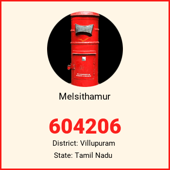 Melsithamur pin code, district Villupuram in Tamil Nadu