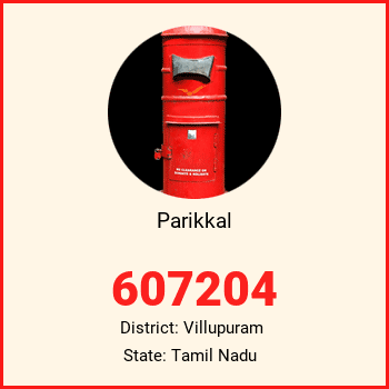 Parikkal pin code, district Villupuram in Tamil Nadu