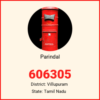 Parindal pin code, district Villupuram in Tamil Nadu