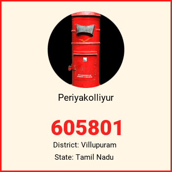 Periyakolliyur pin code, district Villupuram in Tamil Nadu